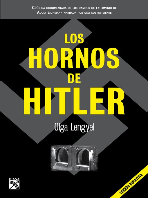 Title details for Los hornos de Hitler by Olga Lengyel - Wait list